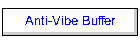 Anti-Vibe Buffer