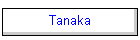 Tanaka